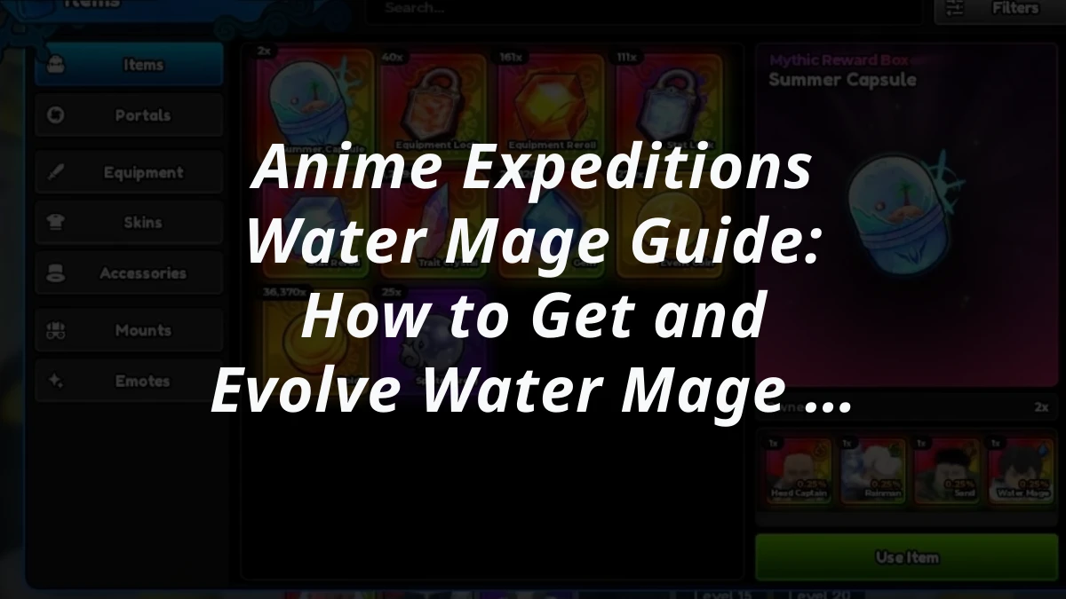 Anime Expeditions Water Mage Guide: How to Get and Evolve Water Mage (Scholar)