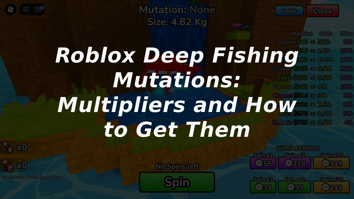 Roblox Deep Fishing Mutations: Multipliers and How to Get Them