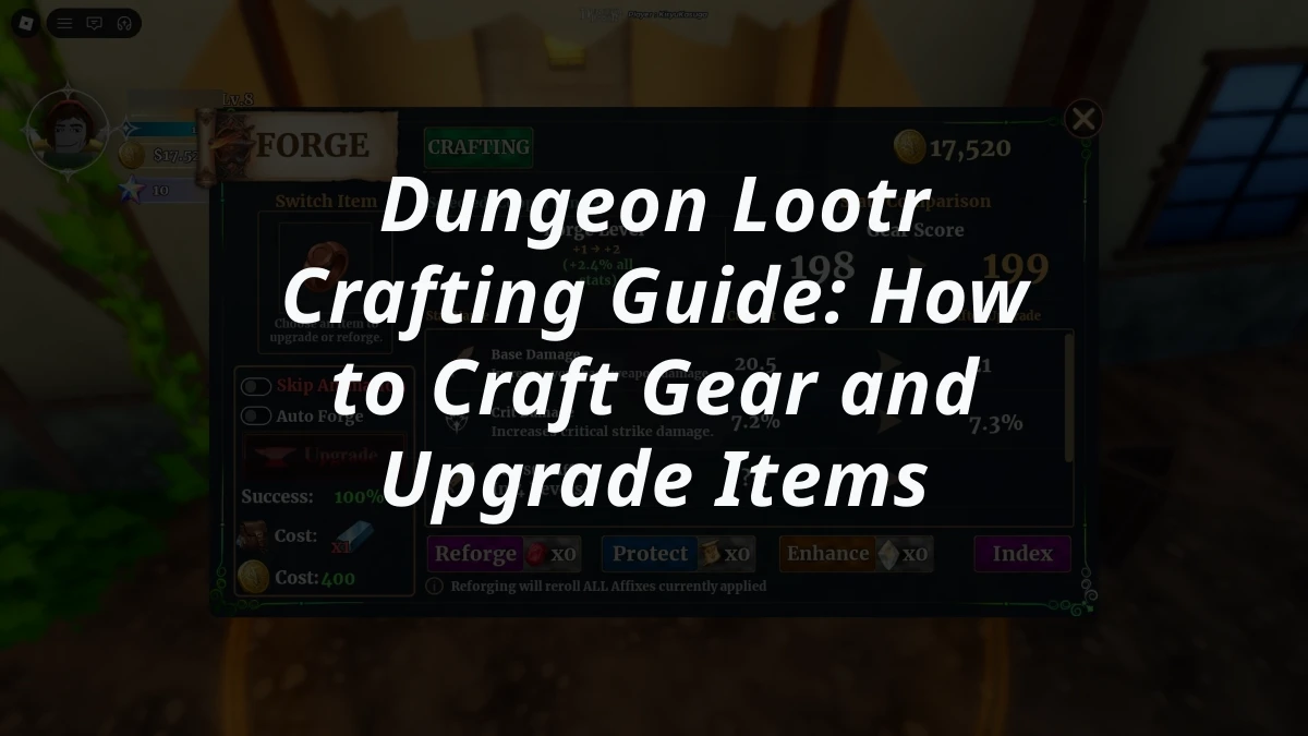 Dungeon Lootr Crafting Guide: How to Craft Gear and Upgrade Items