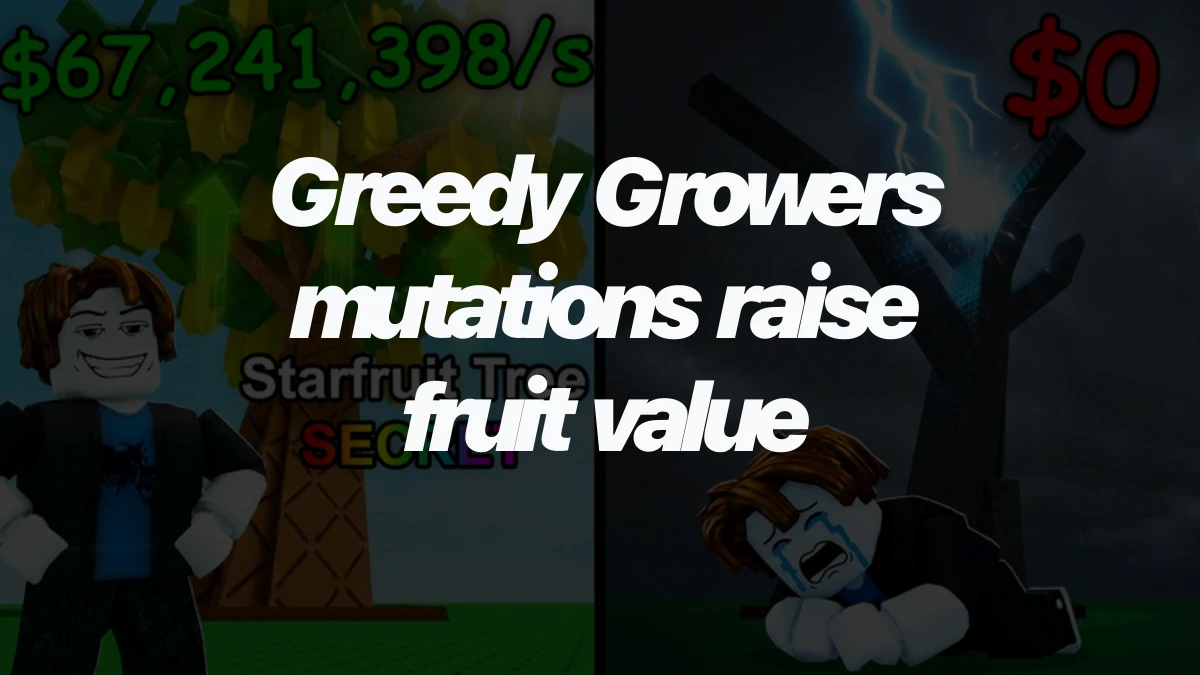 Greedy Growers mutations raise fruit value: all multipliers and how to get them