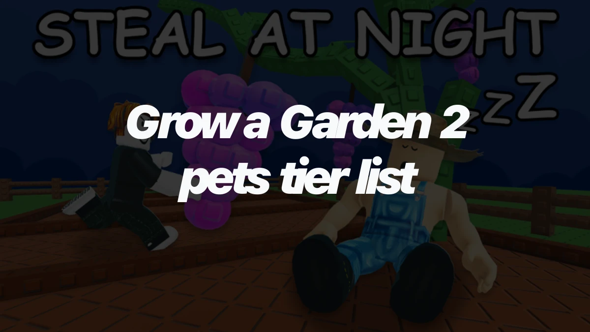 Grow a Garden 2 pets tier list: best pets ranked