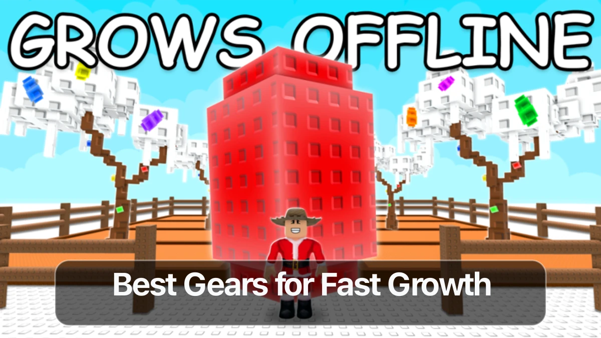 Grow a Garden Gears Guide: Best Buys for Fast Growth