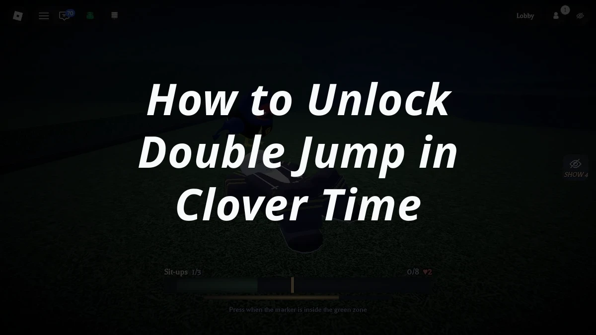 How to Unlock Double Jump in Clover Time