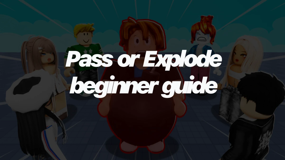 Pass or Explode beginner guide: how to pass the bomb and win