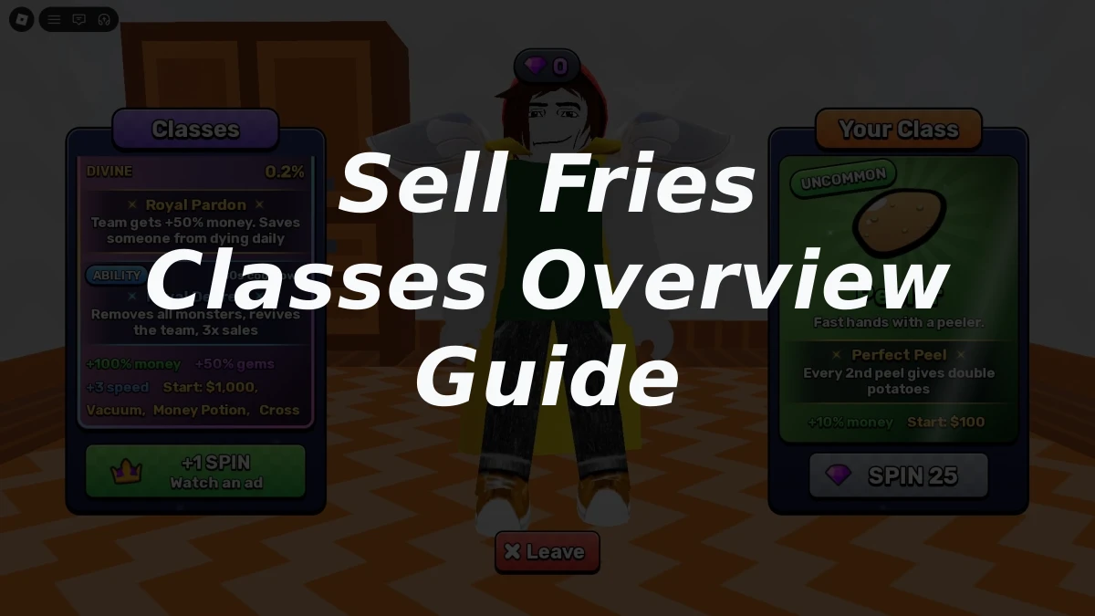 Sell Fries Classes Overview Guide