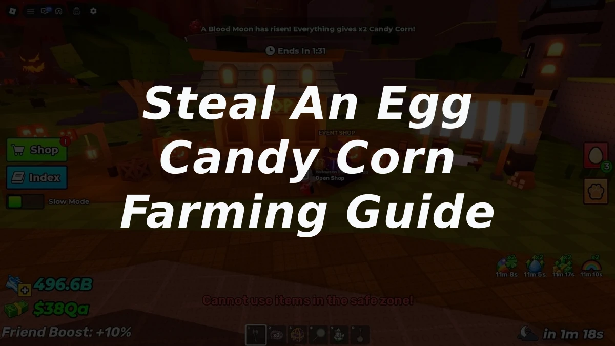 Steal An Egg Candy Corn Farming Guide