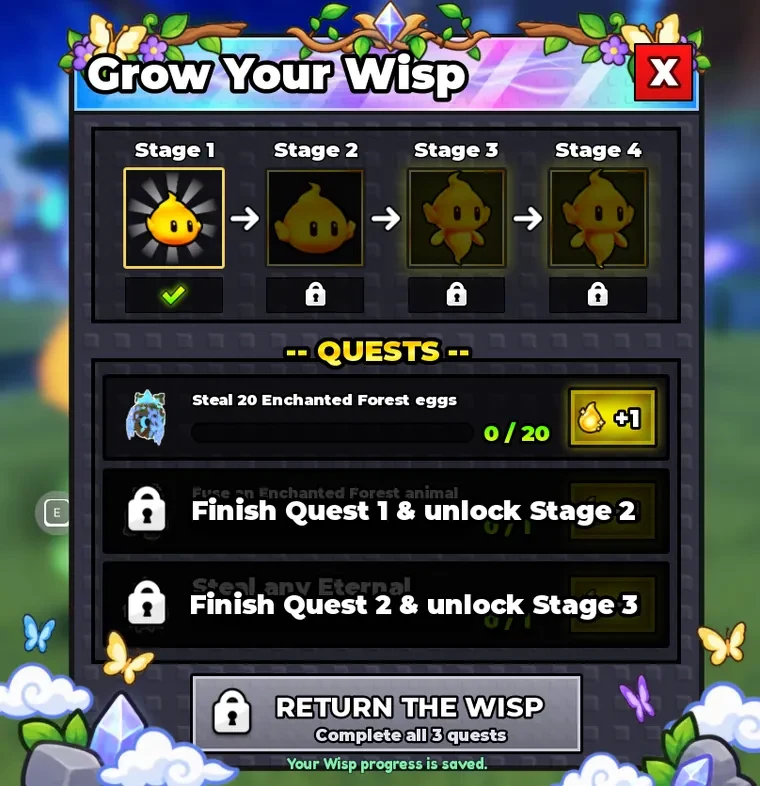 The Grow Your Wisp panel showing the Enchanted Forest egg quest and locked follow-up steps
