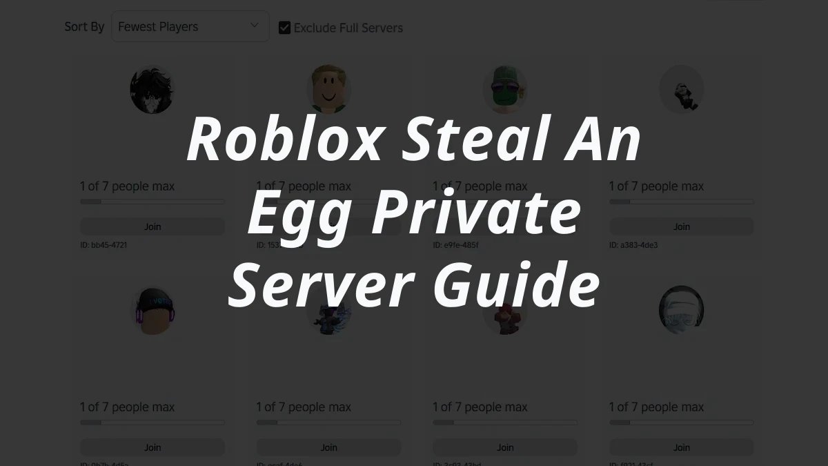 Roblox Steal An Egg Private Server Guide
