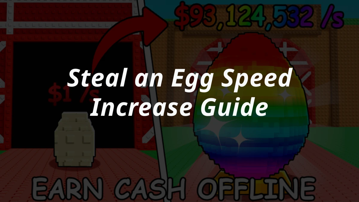 Steal an Egg Speed Increase Guide: Treadmill, Trails, and Speed Shop