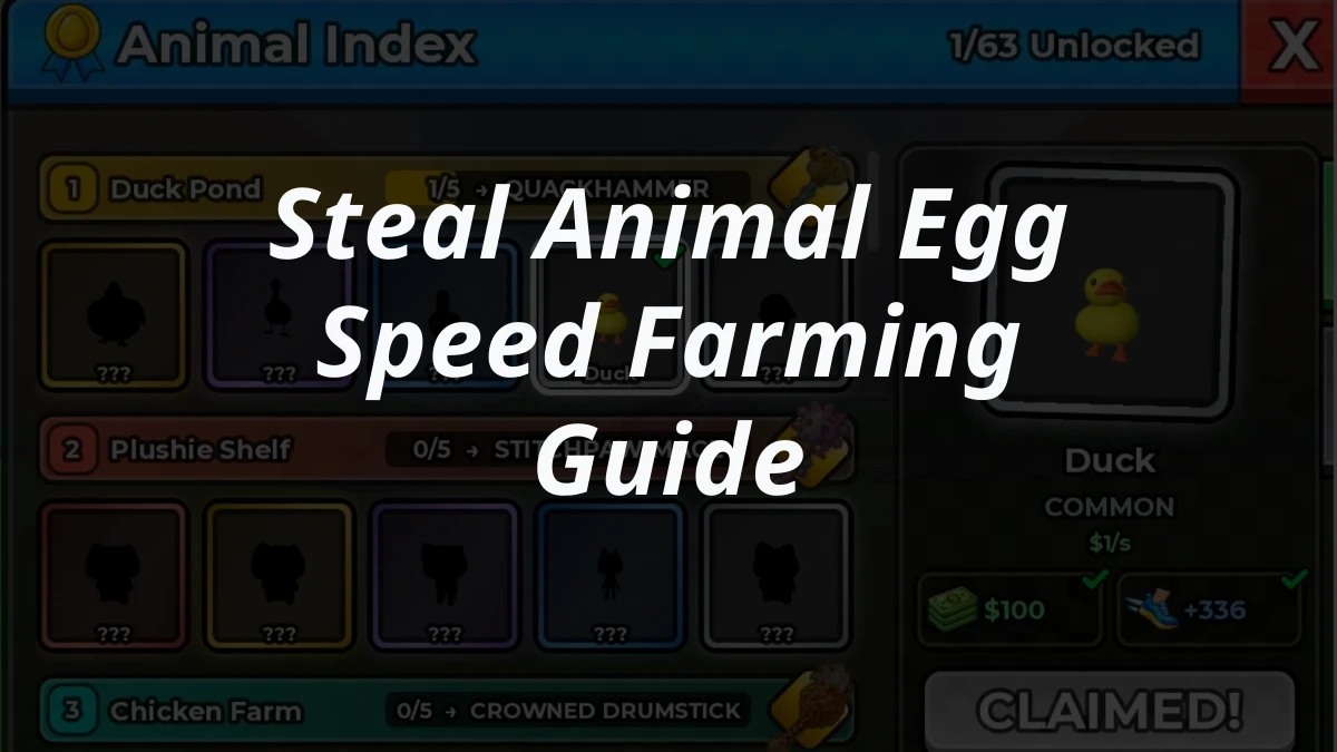 Steal Animal Egg Speed Farming Guide