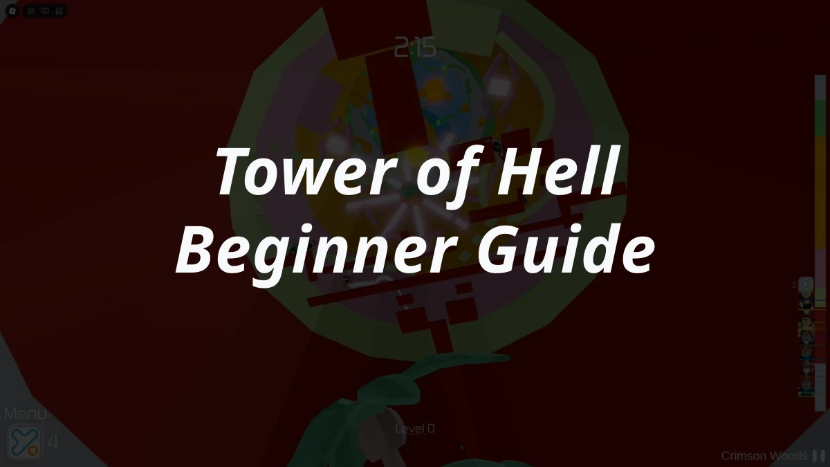 Tower of Hell Beginner Guide