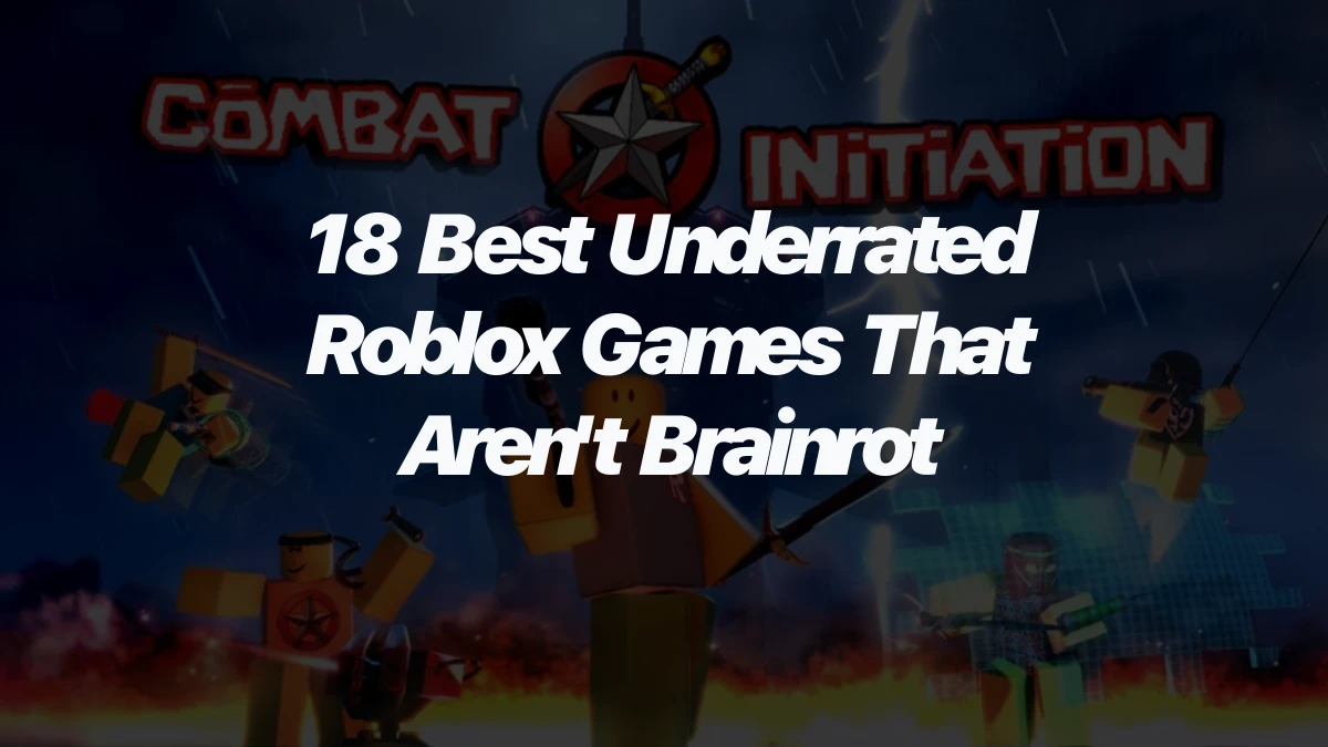 18 Best Underrated Roblox Games That Aren't Brainrot