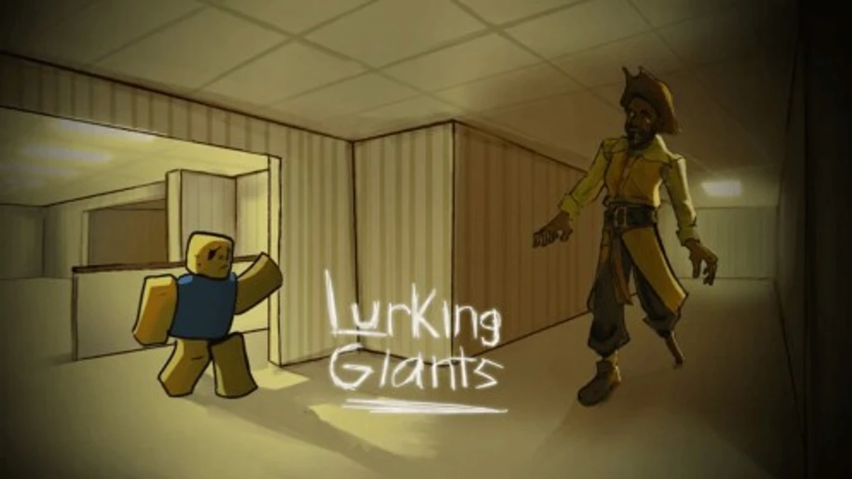 Lurking Giants