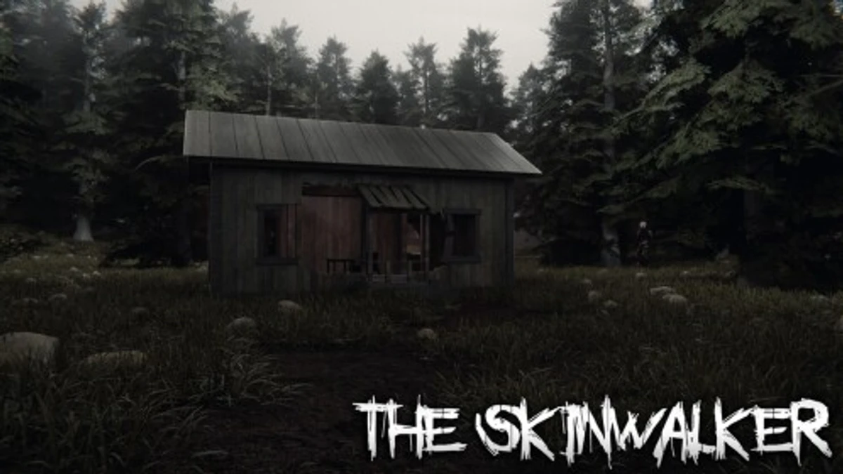 The Skinwalker
