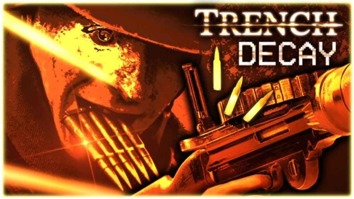 TRENCH: DECAY