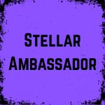 Stellar Ambassador