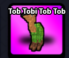 Tob Tobi Tob Tob