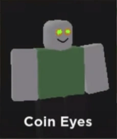 Coin Eyes