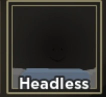 Headless