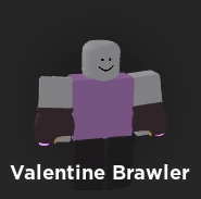 Valentine Brawler