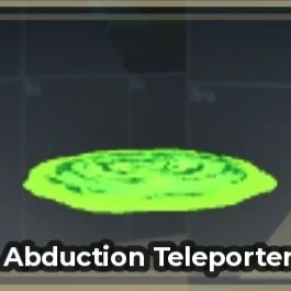 Abduction Teleporter