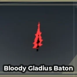 Bloody Gladius Baton