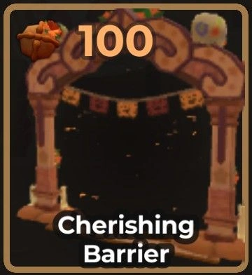 Cherishing Barrier