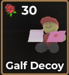 Galf Decoy