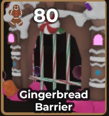 Gingerbread Barrier