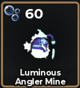 Luminous Angler Mine
