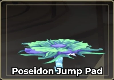 Poseidon Jump Pad