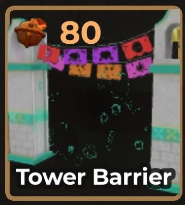 Tower Barrier