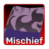Mischief