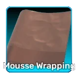 Mousse Wrapping