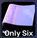 Only Six