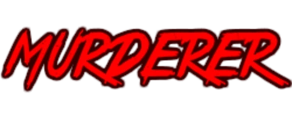 Murderer