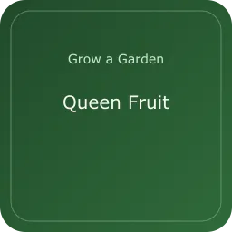 Queen Fruit