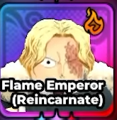 Flame Emperor (Reincarnate)