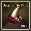 Dismantle Fang
