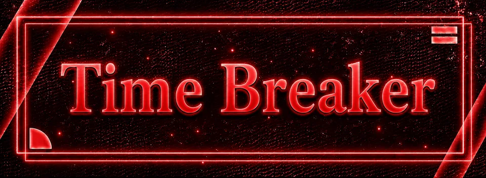 Time Breaker