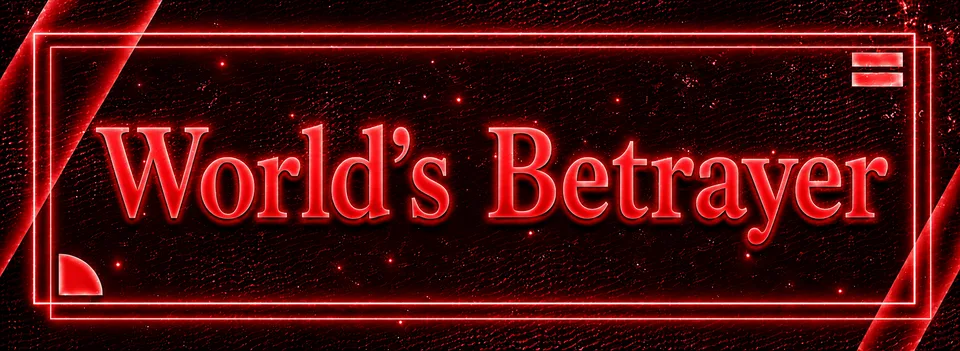 World's Betrayer