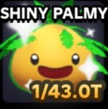 Shiny Palmy