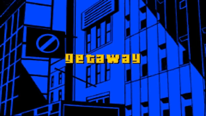 Getaway