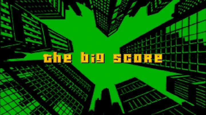 The Big Score