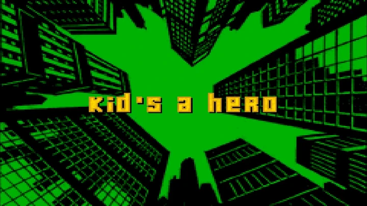 Kid's a Hero