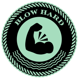 Blow Hard