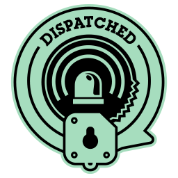 Dispatched