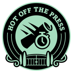 Hot Off The Press