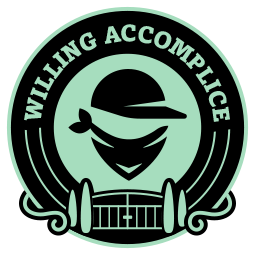 Willing Accomplice