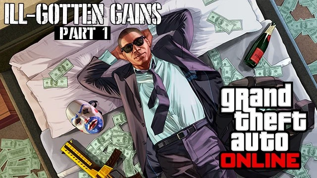 Ill-Gotten Gains Part 1